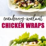 Cranberry-Walnut Chicken Wraps