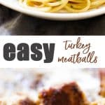 Easy turkey meatballs