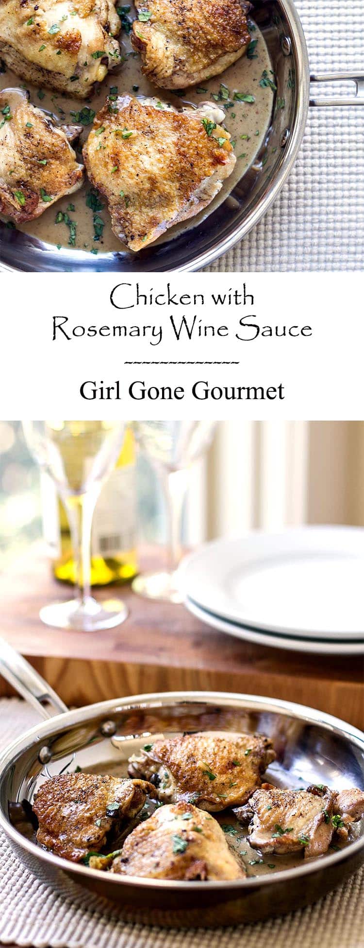 Chicken with Rosemary Wine Sauce Girl Gone Gourmet