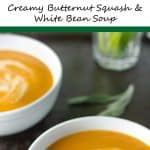 Warm and cozy butternut squash and white bean soup | girlgonegourmet.com