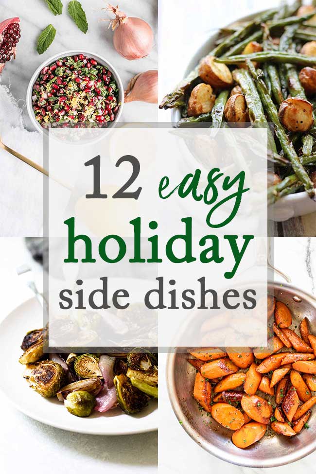 12 Easy Holiday Side Dishes