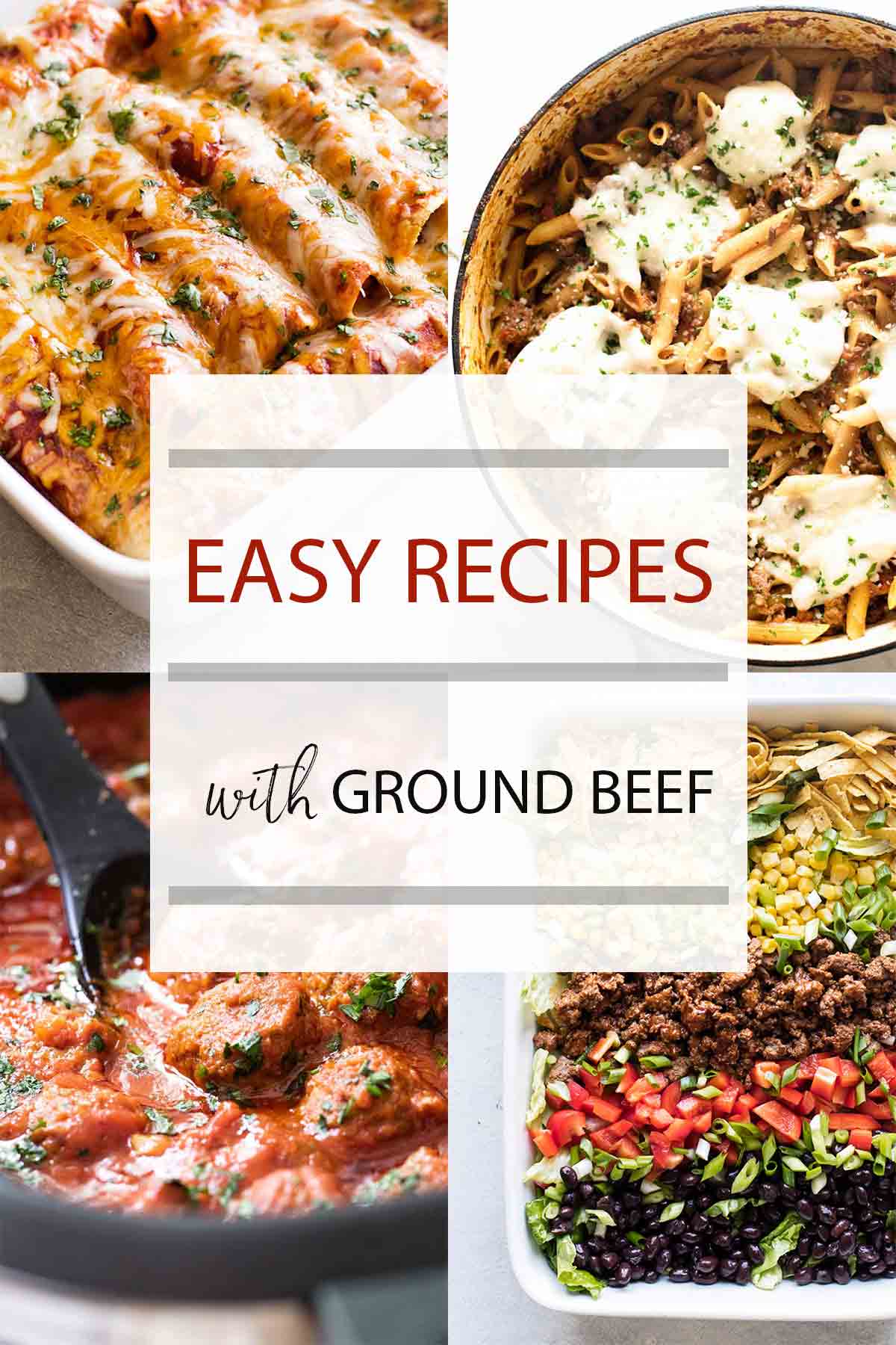 photo collage of different ground beef recipes