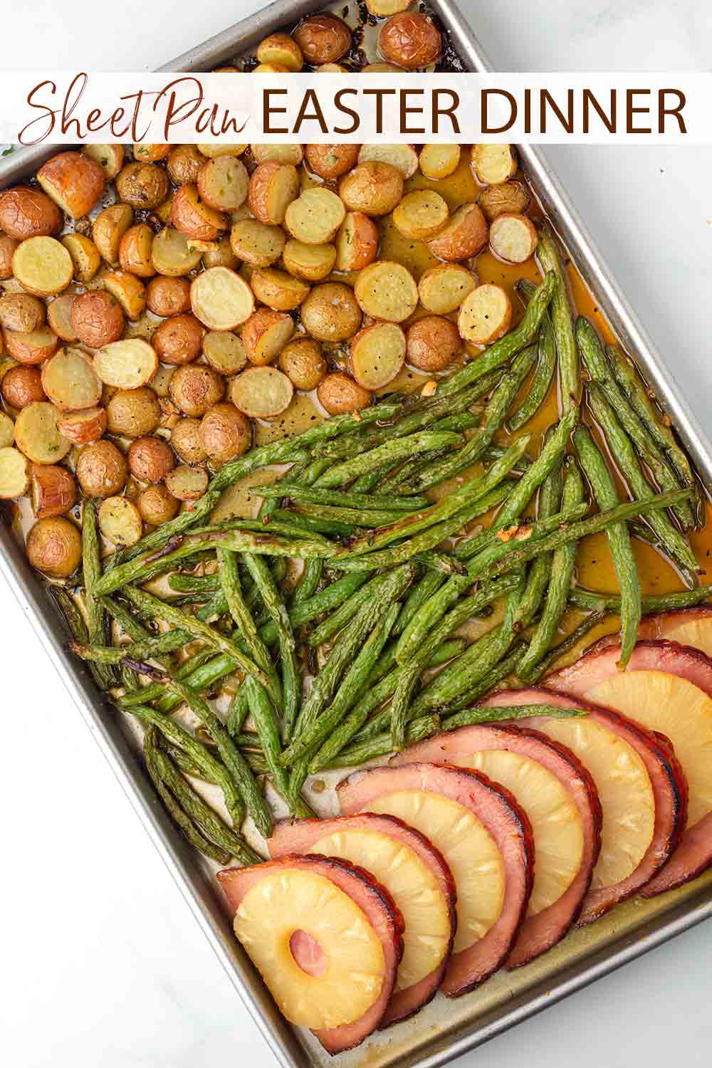 Sheet Pan Easter Dinner with Ham - with potatoes and creamed spinach!