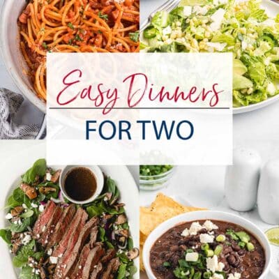 Easy Dinner Recipes for Two