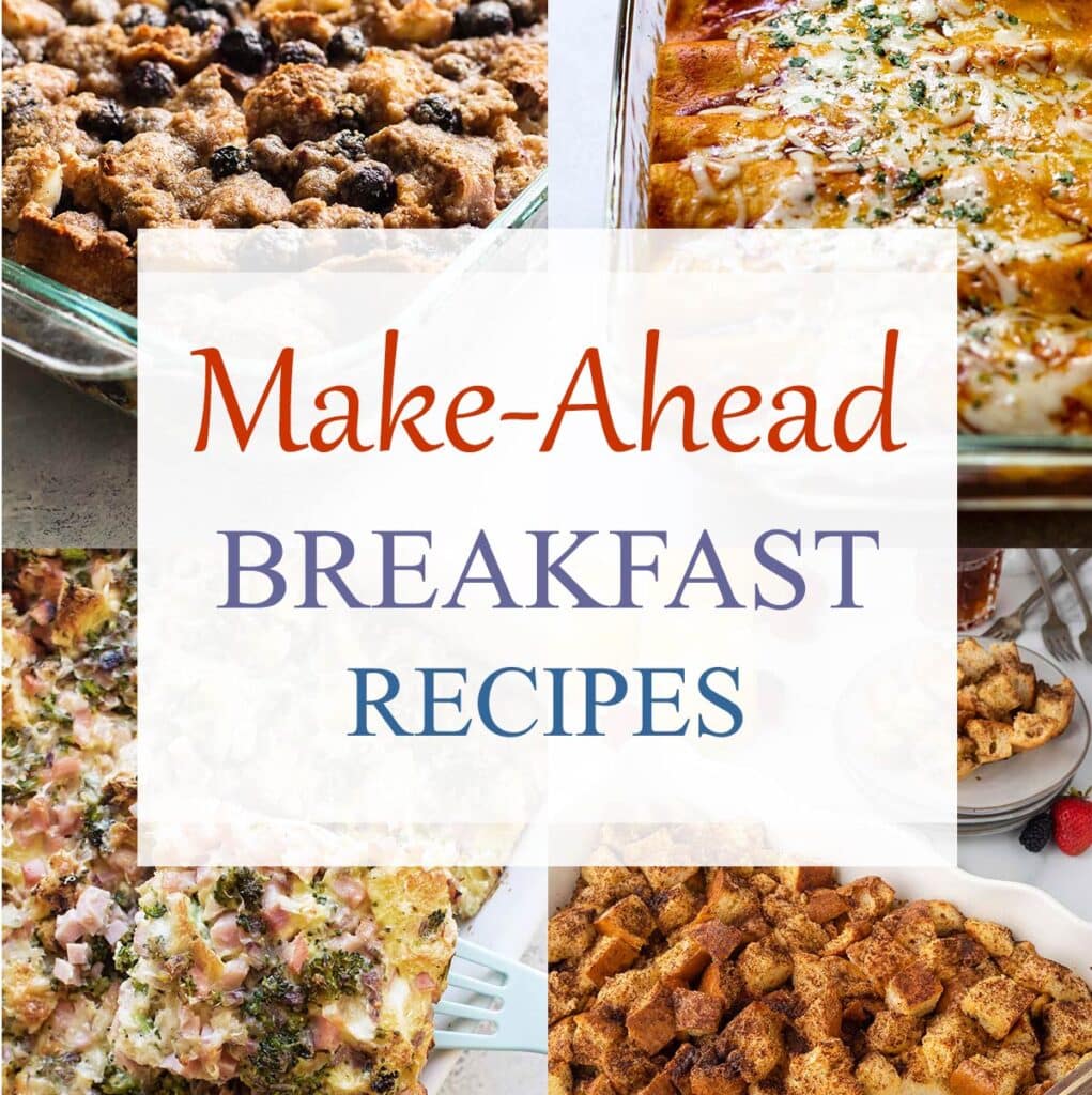 make ahead breakfasts.