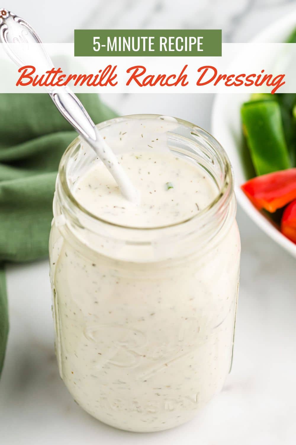 Mini Ranch Dressing 5-Minute Ranch Dressing - Girl Gone Gourmet